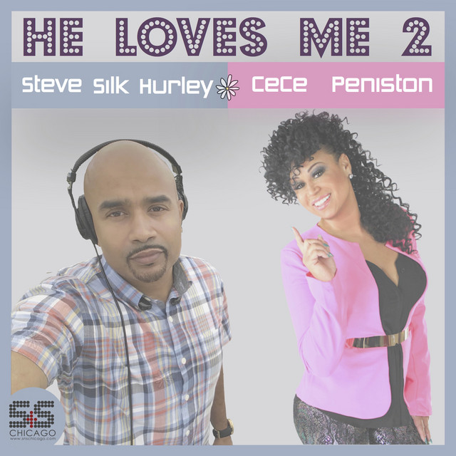 He Loves Me 2 - Steve Silk Hurley Original 12 Inch