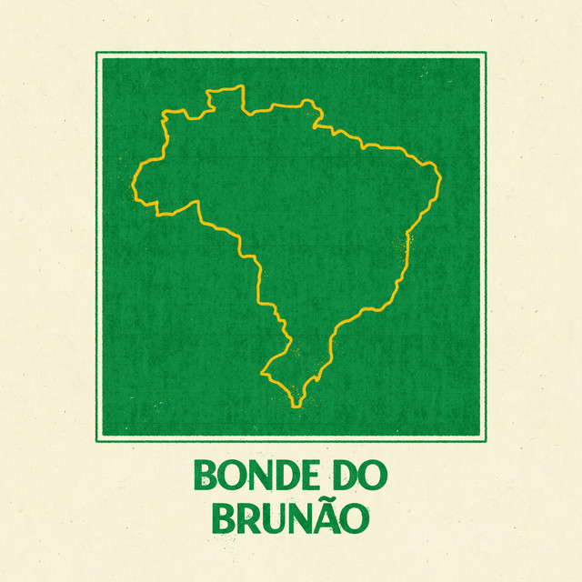 Bonde do Brunão