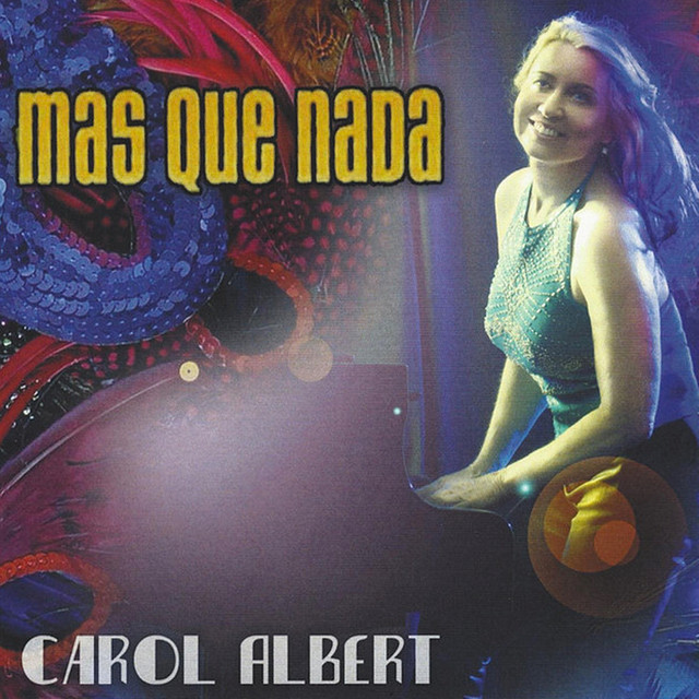 Mas Que Nada / More Than Anything