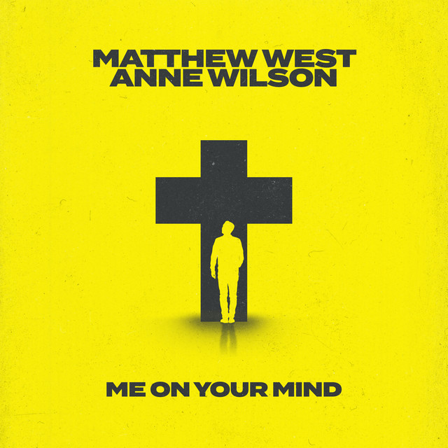 Me on Your Mind - Anne Wilson Collab Version