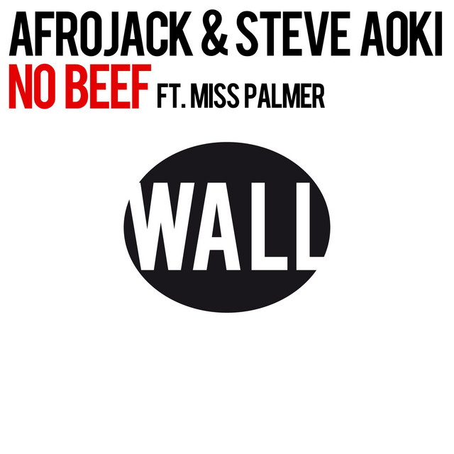 No Beef (feat. Miss Palmer) - Radio Edit