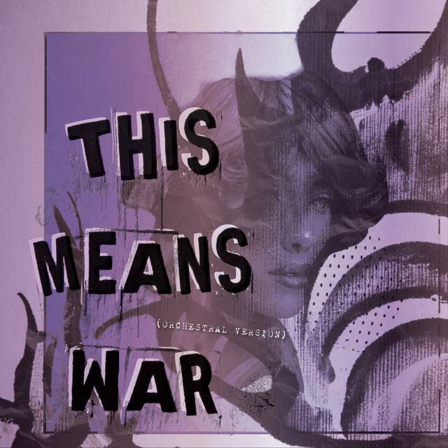 This Means War (Orchestral Version)