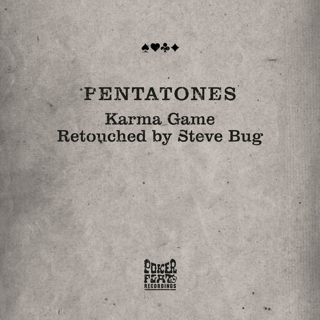 Karma Game - Steve Bug Retouch Instrumental